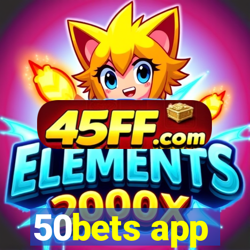 50bets app